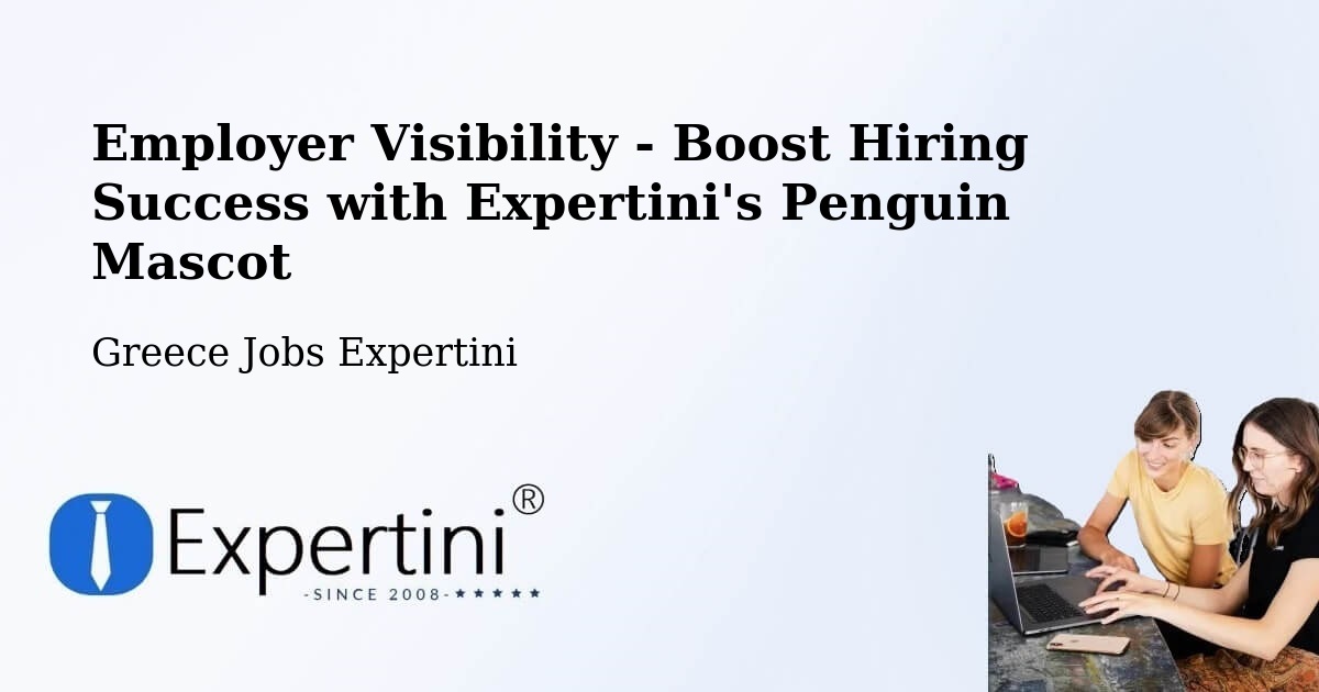 CV and Resume Visibility Optimization – Krýa Vrýsi - Greece Jobs Expertini